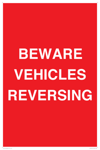 BEWARE VEHICLES REVERSING